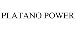 PLATANO POWER trademark
