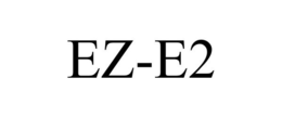 EZ-E2 trademark