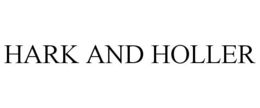 HARK AND HOLLER trademark