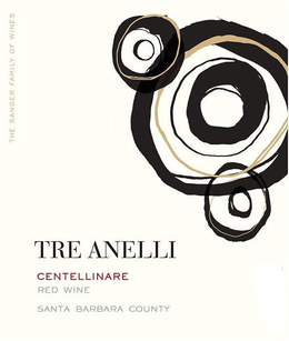 TRE ANELLI CENTELLINARE RED WINE SANTA BARBARA COUNTY THE SANGER FAMILY OF WINES trademark