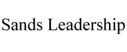 SANDS LEADERSHIP trademark