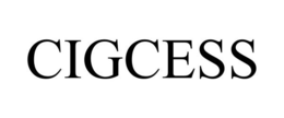 CIGCESS trademark
