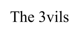 THE 3VILS trademark