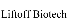 LIFTOFF BIOTECH trademark
