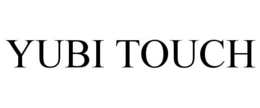 YUBI TOUCH trademark