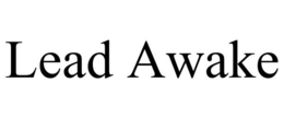 LEAD AWAKE trademark