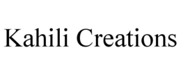KAHILI CREATIONS trademark