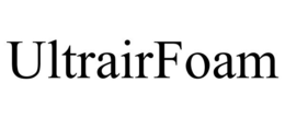 ULTRAIRFOAM trademark