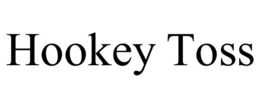 HOOKEY TOSS trademark