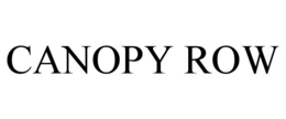 CANOPY ROW trademark