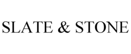 SLATE & STONE trademark