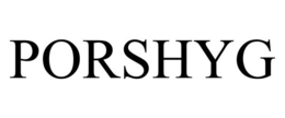PORSHYG trademark