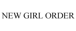 NEW GIRL ORDER trademark