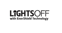 LIGHTSOFF WITH ENERSHIELD TECHNOLOGY trademark