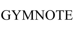 GYMNOTE trademark