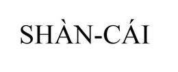 SHÀN-CÁI trademark