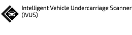 INTELLIGENT VEHICLE UNDERCARRIAGE SCANNER (IVUS) trademark
