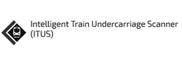 INTELLIGENT TRAIN UNDERCARRIAGE SCANNER(ITUS) trademark