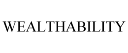 WEALTHABILITY trademark