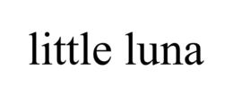 LITTLE LUNA trademark