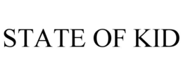 STATE OF KID trademark