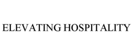 ELEVATING HOSPITALITY trademark