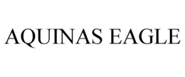 AQUINAS EAGLE trademark