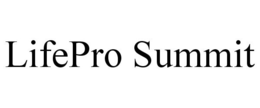 LIFEPRO SUMMIT trademark