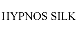 HYPNOS SILK trademark