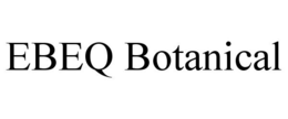 EBEQ BOTANICAL trademark