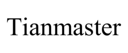 TIANMASTER trademark