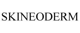 SKINEODERM trademark