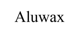 ALUWAX trademark