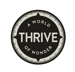 THRIVE A WORLD OF WONDER trademark