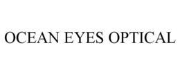 OCEAN EYES OPTICAL trademark