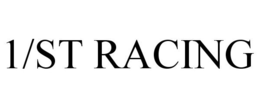 1/ST RACING trademark
