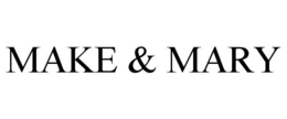 MAKE & MARY trademark