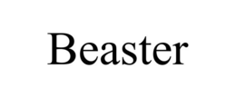 BEASTER trademark