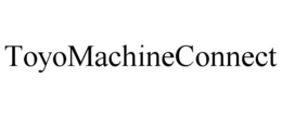 TOYOMACHINECONNECT trademark