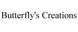 BUTTERFLY'S CREATIONS trademark