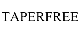 TAPERFREE trademark