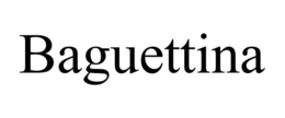 BAGUETTINA trademark