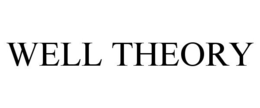 WELL THEORY trademark