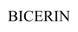 BICERIN trademark