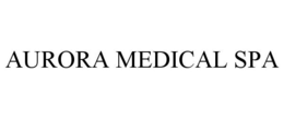 AURORA MEDICAL SPA trademark
