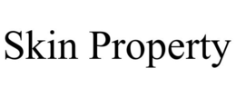 SKIN PROPERTY trademark