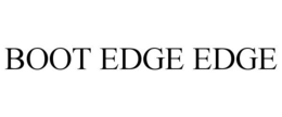 BOOT EDGE EDGE trademark