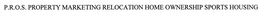 P.R.O.S. PROPERTY MARKETING RELOCATION HOME OWNERSHIP SPORTS HOUSING trademark