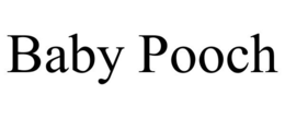 BABY POOCH trademark