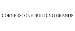 CORNERSTONE BUILDING BRANDS trademark